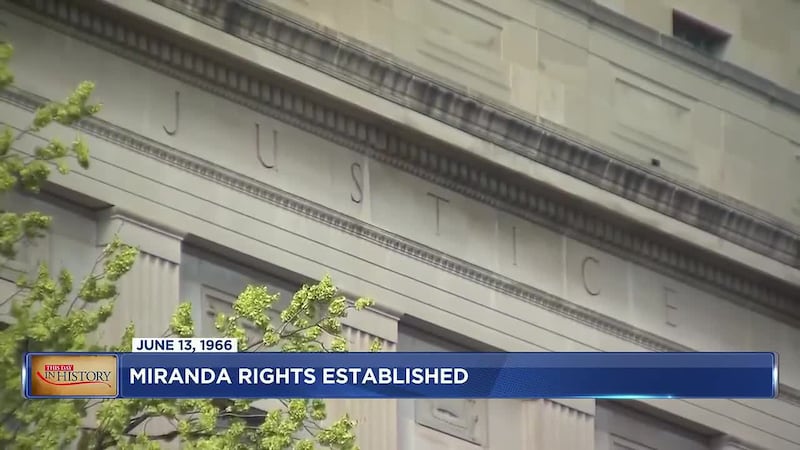 On June 13, 1966, the Miranda Rights were established.