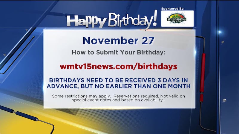 Happy Birthday from WMTV 15 News and the Wilderness Resort!